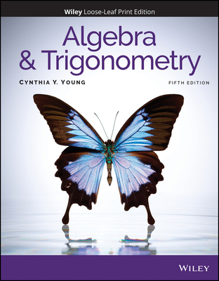 Algebra and Trigonometry - Young, Cynthia Y