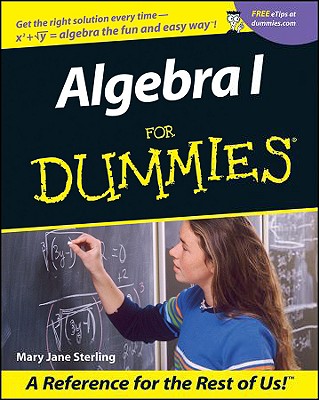Algebra I for Dummies - Sterling, Mary Jane