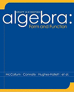 Algebra: Instructor's Manual: Form and Function Draft 2.0 - McCallum, William G., and Hughes-Hallett, Deborah, and Connally, Eric