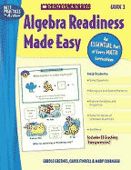 Algebra Readiness Made Easy: Grade 3: An Essential Part of Every Math Curriculum - Cavanagh, Mary, and Findell, Carol, and Greenes, Carole