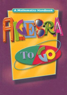 Algebra to Go: Student Edition (Hardcover) 2000 - Great Source (Prepared for publication by)