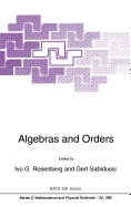 Algebras and Orders