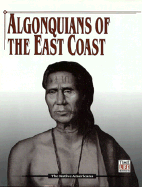 Algonquians of the East Coast - Time-Life Books, and Cortright