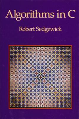Algorithims in C - Sedgewick, Robert