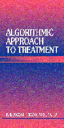 Algorithmic Approach to Treatment - Collins, R Douglas, and Collins