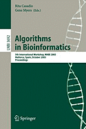 Algorithms in Bioinformatics: 5th International Workshop, Wabi 2005, Mallorca, Spain, October 3-6, 2005, Proceedings