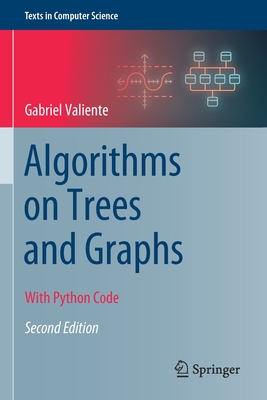 Algorithms on Trees and Graphs: With Python Code - Valiente, Gabriel