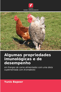 Algumas propriedades imunol?gicas e de desempenho