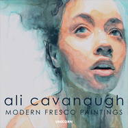 Ali Cavanaugh: Modern Fresco Paintings