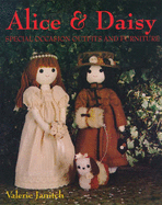 Alice and Daisy: Special Occasion Outfits and Furniture