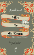 Alice fr die Kleinen: Alice para os Pequenos