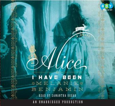 Alice I Have Been - Benjamin, Melanie