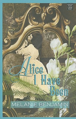 Alice I Have Been - Benjamin, Melanie