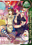 Alice in the Country of Clover, Volume 3: Cheshire Cat Waltz