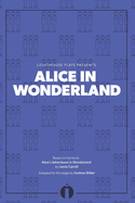Alice in Wonderland: Lighthouse Plays