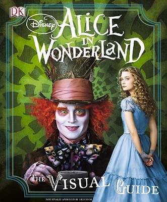Alice in Wonderland Visual Guide - Dk Publishing