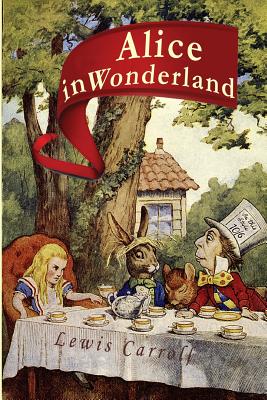 Alice in Wonderland - Carroll, Lewis