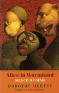 Alice in Wormland: Selected Poems