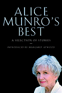 Alice Munro's Best: Selected Stories