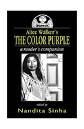 Alice Walker's "the Colour Purple": A Readers Companion