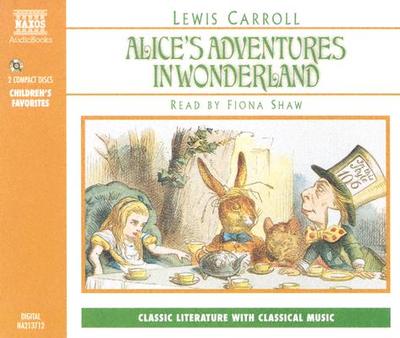 Alices Adv in Wonderland 2D - Carroll, Lewis, and Shaw, Fiona (Read by)