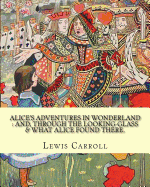 Alice's adventures in Wonderland: and, through the looking-glass & what Alice found there. By: Lewis Carroll, illustrations By: John Tenniel: (Children's Classics). Sir John Tenniel (27 July 1819 - 25 February 1914) was an English illustrator, graphic hum