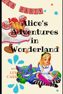 Alice's Adventures in Wonderland: The tale plays with logic, giving the story lasting popularity with children