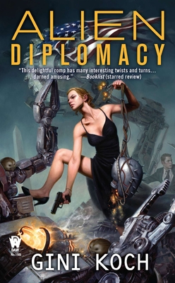 Alien Diplomacy - Koch, Gini