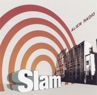 Alien Radio - Slam