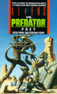 Alien V Predator (Aliens Vs. Predator)