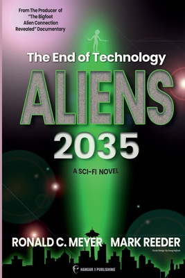 Aliens 2035 - Meyer, Ronald C, and Reeder, Mark