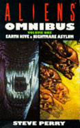 Aliens Omnibus: "Earth Hive", "Nightmare Asylum" v. 1