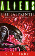 Aliens: the labyrinth