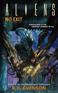 Aliens Volume 6: No Exit
