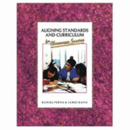 Aligning Standards and Curriculum for Classroom Success