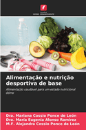 Alimentao e nutrio desportiva de base