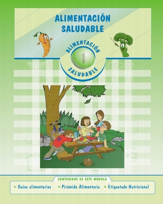 Alimentacion Saludable: Gu?as Alimentarias - Pirmide Alimentaria - Etiquetado Nutricional - Fuhjua, Jeriko, and Wagner, Edder, and Johnson, Harry