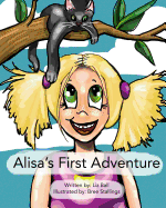 Alisa's First Adventure