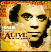 Alive in South Africa - Israel & New Breed