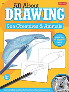 All about Drawing Sea Creatures and Animals
