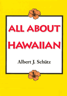 All About Hawaiian