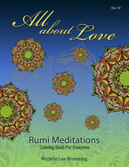 All About Love: Rumi Meditations