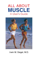 All about Muscle: A User's Guide