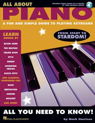 All about Piano: A Fun and Simple Guide to Playing Keyboard - Harrison, Mark
