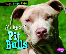 All about Pit Bulls