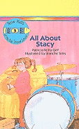 All about Stacy