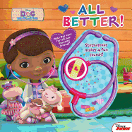 All Better!: Magic Stethoscope Storybook