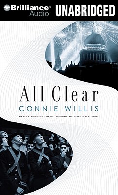 All Clear - Willis, Connie, and Kellgren, Katherine (Performed by)