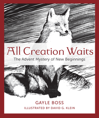 All Creation Waits - Boss, Gayle