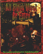 All Flesh Must Be Eaten - Various, and Eden Studios (Creator)